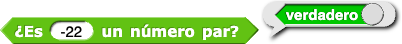 ¿Es (-22) un número par? reporta verdadero