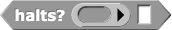 halts? (function) (input)