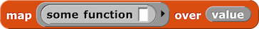 <code>map (some function) over (value)</code> block