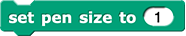 set pen size to (1)