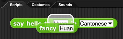 image of Snap! 'Scripts' area with the 'fancy('Huan')' block being dropped into 'say hello to ('Huan') in ('Cantonese')'. There is a white box around the 'Huan' in the 'say hello to ('Huan') in ('Cantonese')' block showing where 'fancy('Huan')' will land.