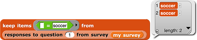 keep items (( ) = ('soccer')) from (responses to question (1) from survey (my survey)) reporting the list {'soccer', 'soccer'}